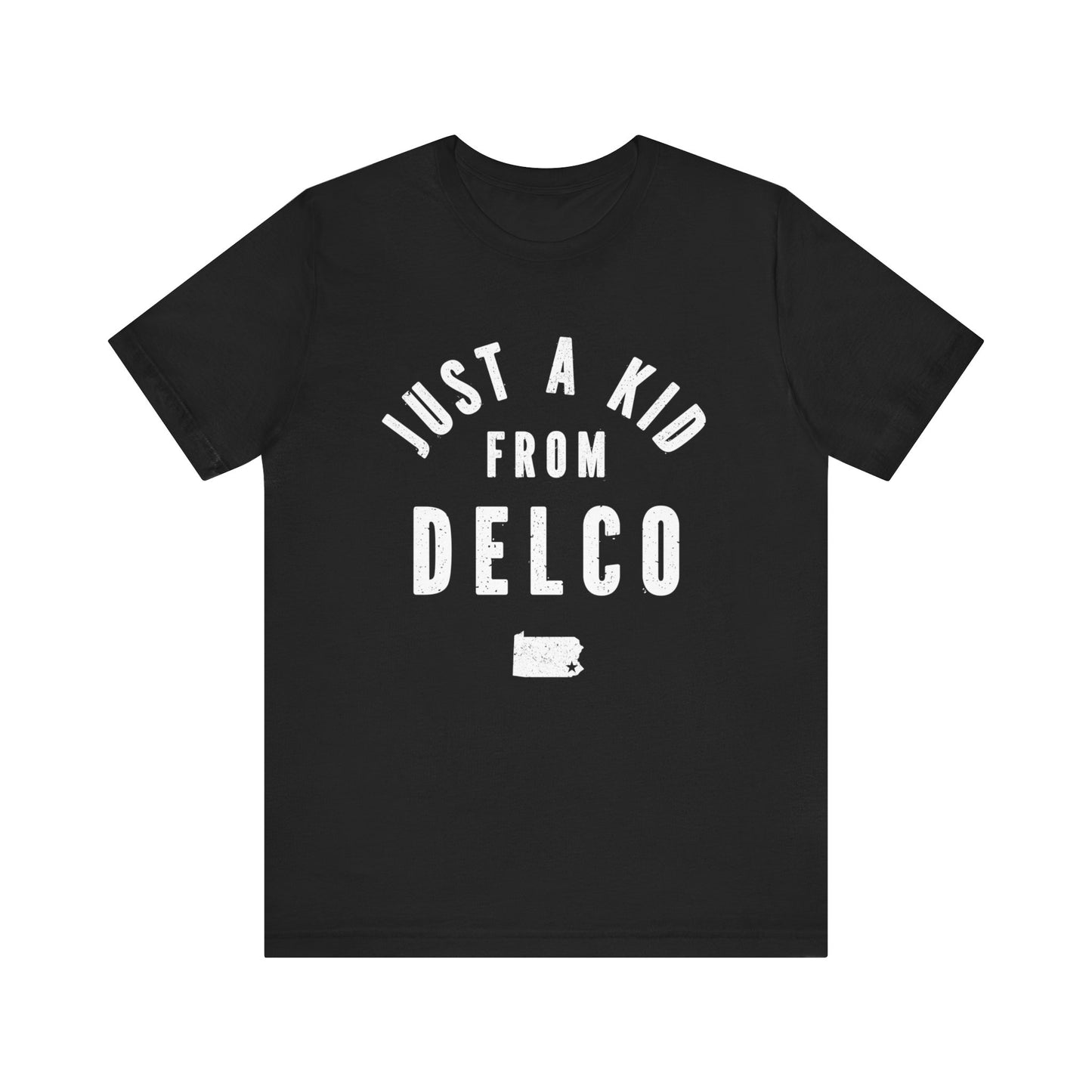 Just a Kid from Delco T-Shirt