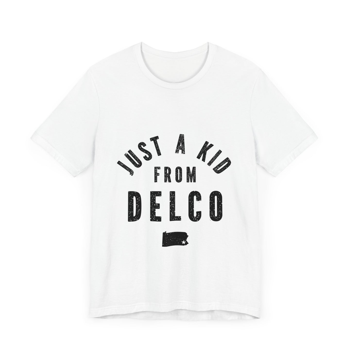 Just a Kid from Delco T-Shirt